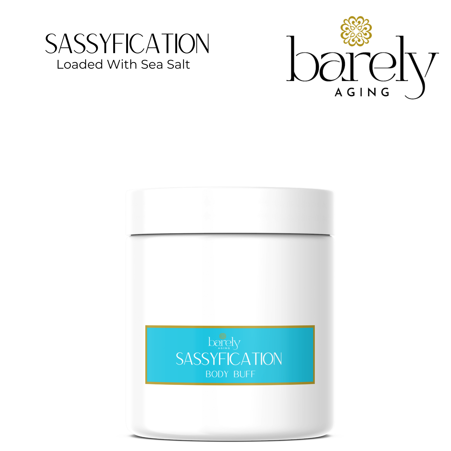 SassyFication Body Buff Scrub